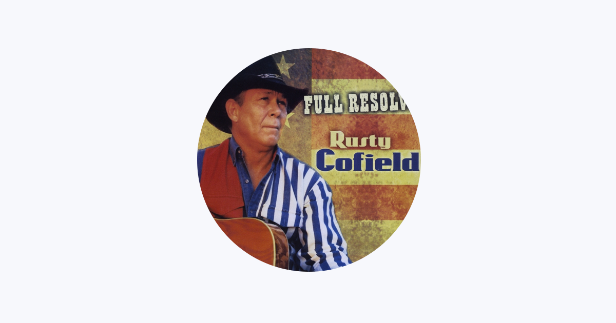 ‎Rusty Cofield - Apple Music