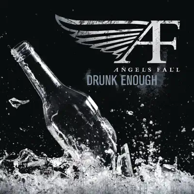Listen to Drunk Enough - Single by Angels Fall