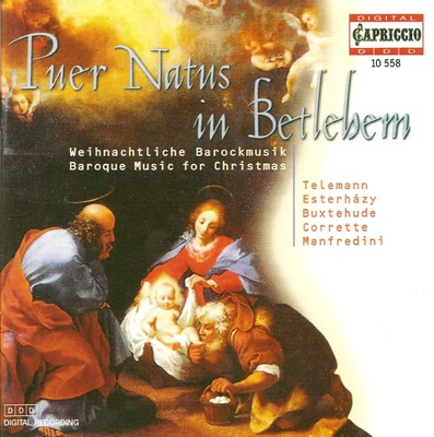 Esterhazy, Telemann, Corrette, Manfredini, Buxtehude & Casa: Christmas Baroque Music