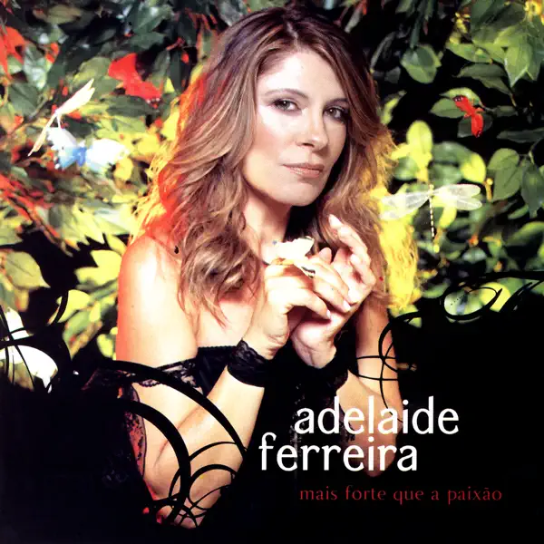 HA QUANTO TEMPO — ADELAIDE FERREIRA
