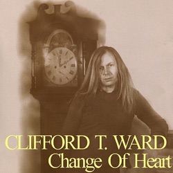 Clifford T. Ward - Gaye
