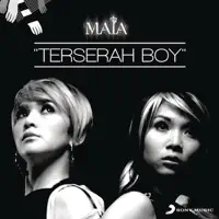 Terserah Boy — Maia