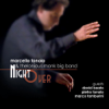 Night Over - Marcello Tonolo & Thelonious Monk Big Band
