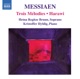 Messiaen O Harawi 3 Melodies