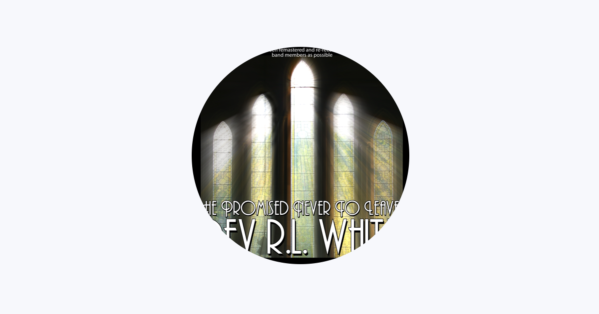 ‎Rev R. L. White - Apple Music