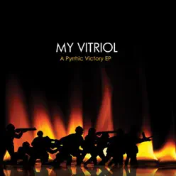 A Pyrrhic Victory - EP - My Vitriol