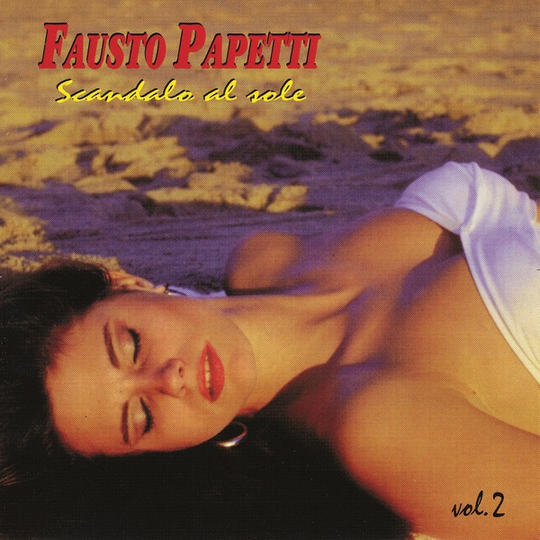 Scandalo al Sole, Vol. 2