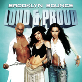 Loud & Proud (Single Version)