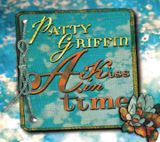 A Kiss In Time - Patty Griffin