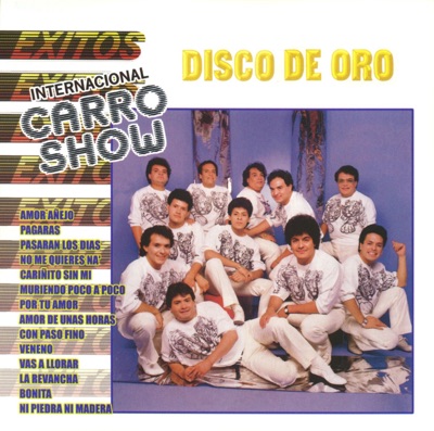 Disco de Oro: Internacional Carro Show