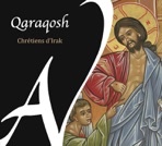 Qaraqosh - Chrétiens d'Irak