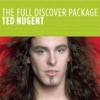 The Full Discover Package: Ted Nugent