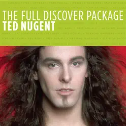 The Full Discover Package: Ted Nugent - Ted Nugent
