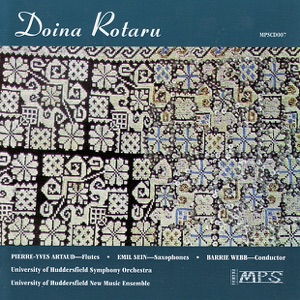 Rotaru: Flute Concerto No. 1, Symphony No. 2, Concerto for Saxophone(s)