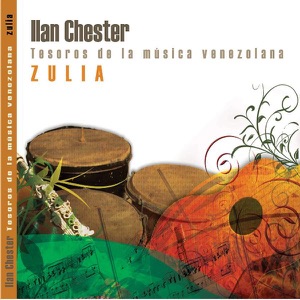 Tesoros de la Musica Venezolana. Zulia