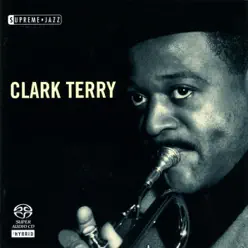 Supreme Jazz - Clark Terry - Clark Terry Supreme Jazz - Clark Terry - Clark Terry