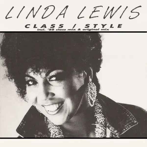 Class/style (I've Got It) (Marc Hartman 88 Extended Mix) — Linda Lewis