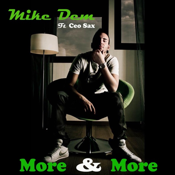 More & More (feat. Ceosax) - Single