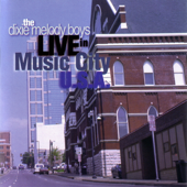 Live In Music City U.S.A. - Dixie Melody Boys