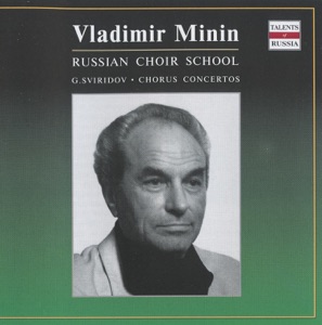 Russian Choir School: Vladimir Minin