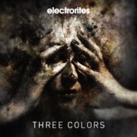 Three Colors - Single - Electrorites