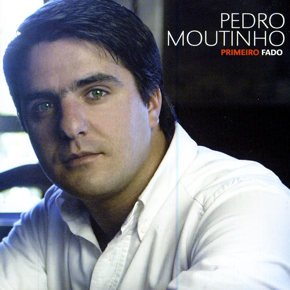 Обложка альбома «Primeiro Fado» — Pedro Moutinho