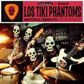 Los Tiki Phantoms - Cuerpo que Explota