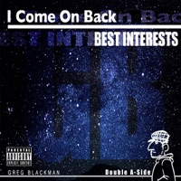 I Come on Back - Single - Greg Blackman