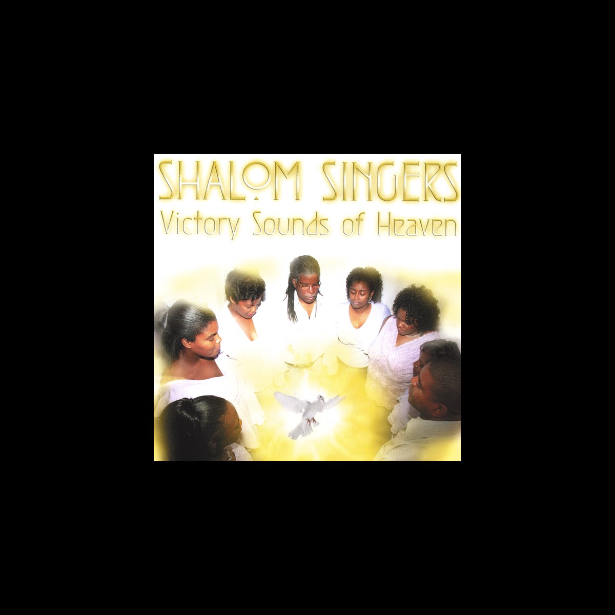 Victory Sounds of Heaven” álbum de Shalom Singers en Apple Music