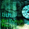 Not Enough Time - Single