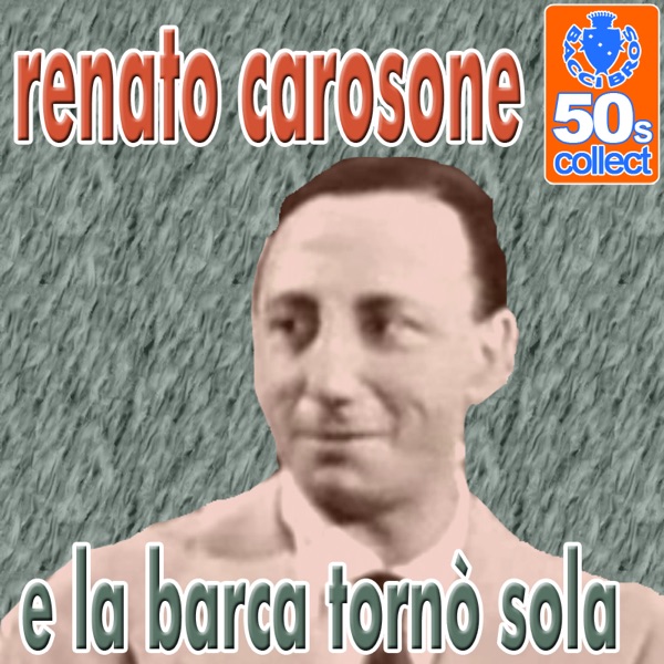 E La Barca Tornò Sola - Single