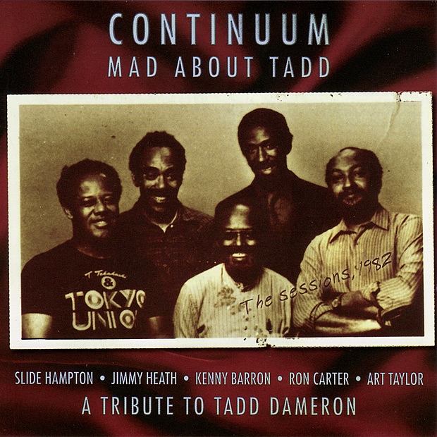 Обложка альбома «Mad About Tadd (Remastered)» — Continuum