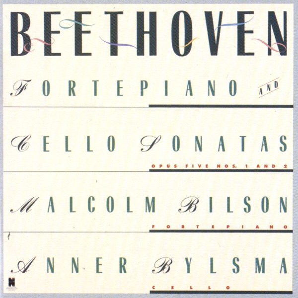 Beethoven: Sonatas For Forte Piano and Cello Nos. 1 & 2