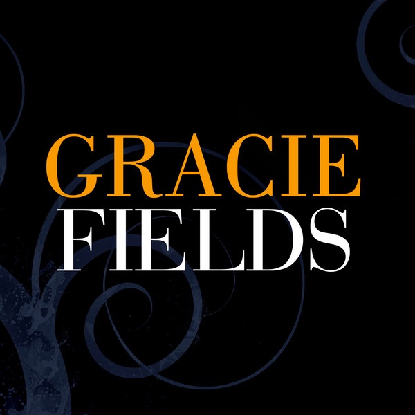 Gracie Fields