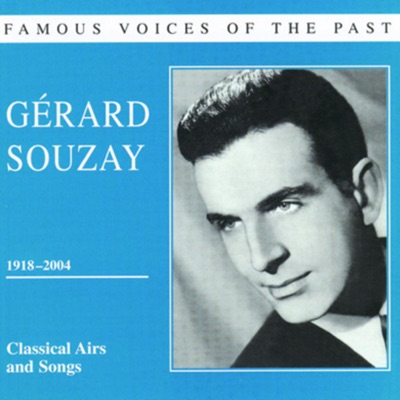 Famous Voices of the Past: Gérard Souzay (1918-2004)