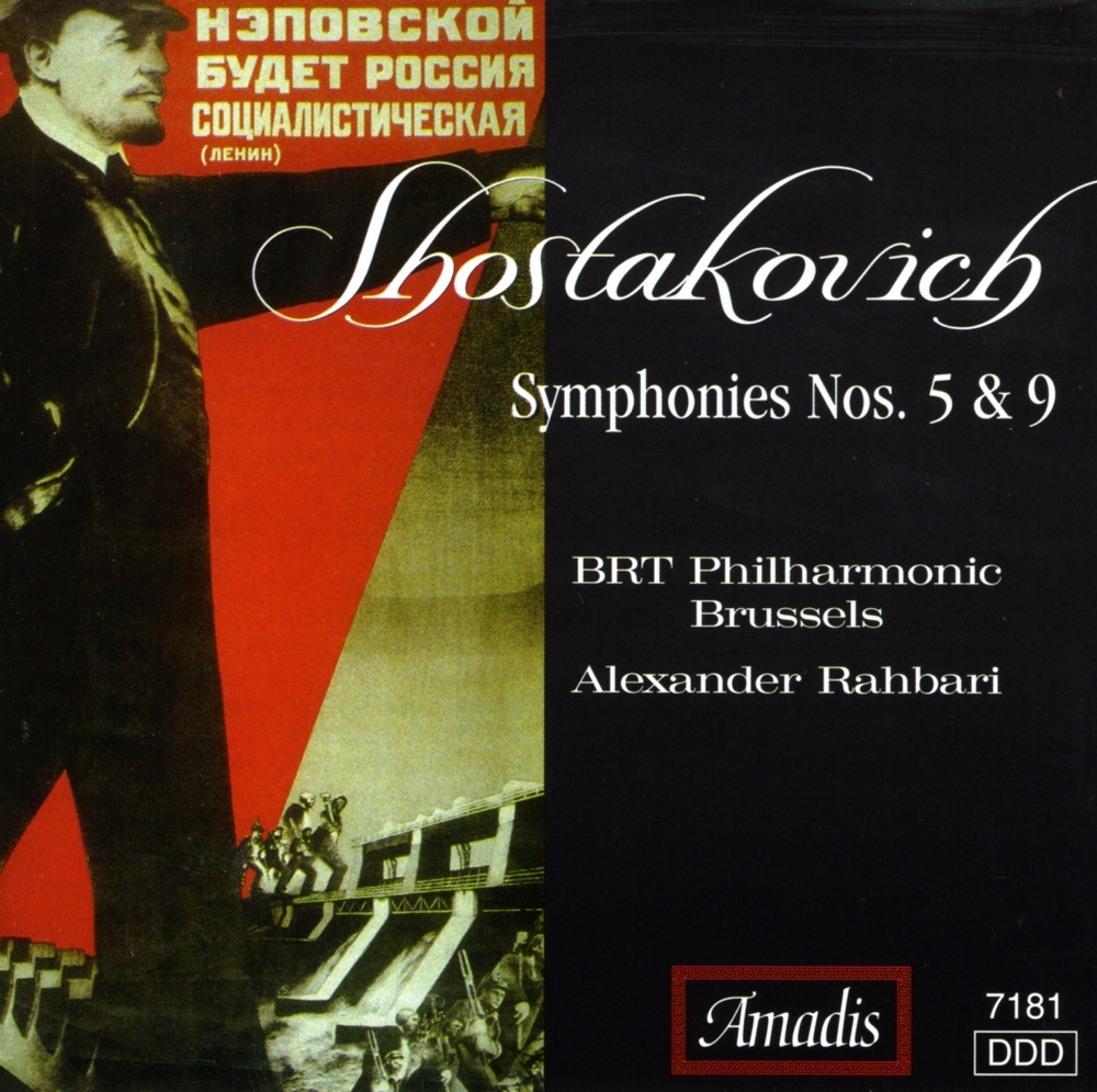 Обложка альбома «Shostakovich: Symphonies Nos. 5 and 9» — Alexander Rahbari & Belgian Radio and Television Philharmonic Orchestra