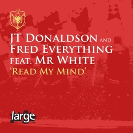 Read My Mind (Vocal Mix) Fred Everything & JT Donaldson