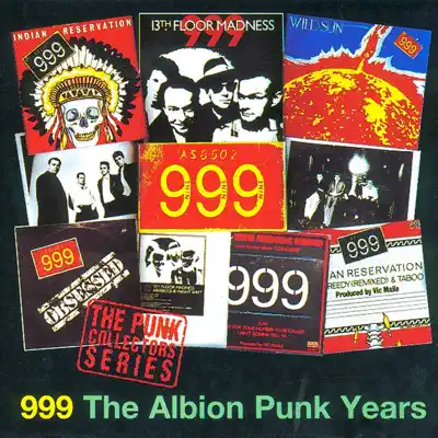 The Albion Punk Years - 999