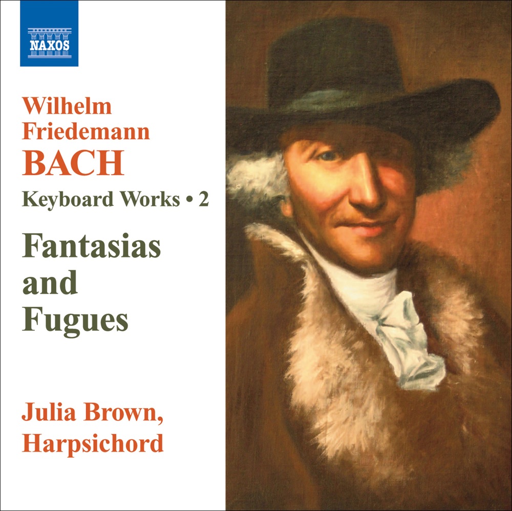 Обложка альбома «W.F. Bach: Keyboard Works, Vol. 2 - Fantasias and Fugues» — Julia Brown