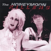 Honeymoon Killers - Bringin' Me Down