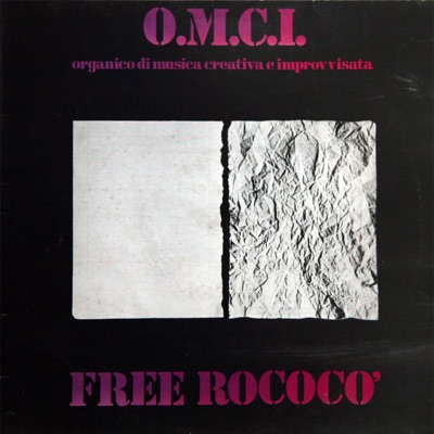Free Rococò (feat. Renato Geremia, Mauro Periotto & Tony Rusconi)