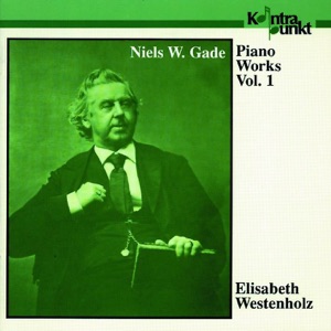 Gade: Piano Works, Vol. I