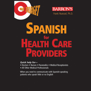 On Target: Spanish for Health Care Providers (Unabridged)