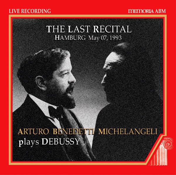 The Last Recital: Arturo Benedetti Michelangeli - plays Debussy ( 1993)
