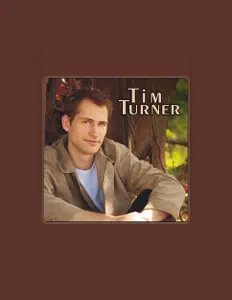 Listen to Tim Turner, watch music videos, read bio, see tour dates & more!