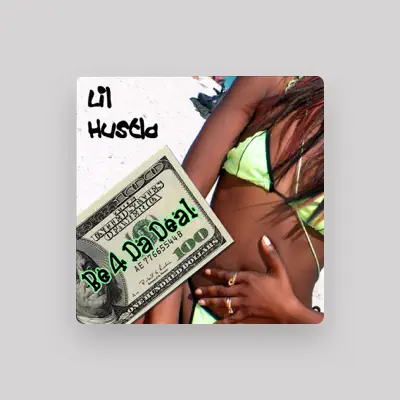 Listen to Lil Hustla, watch music videos, read bio, see tour dates & more!