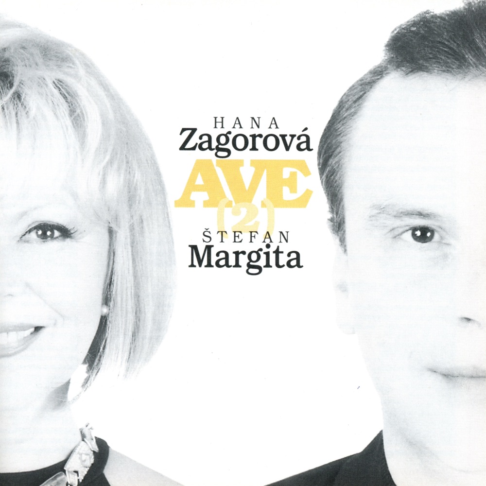 Обложка альбома «Ave 2» — Hana Zagorová & Štefan Margita
