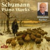 Schumann: Piano Works