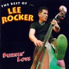 Lee Rocker - Burnin' Love [#]