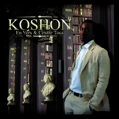 En vers et contre tous, vol. 1 - Koshon En vers et contre tous, vol. 1 - Koshon